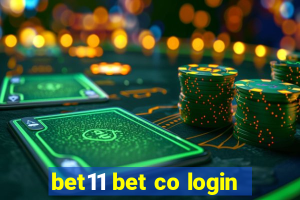 bet11 bet co login